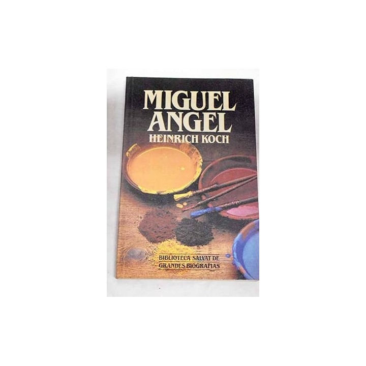 Miguel Ángel - Koch, Heinrich